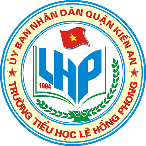 Trường Tiểu học Lê Hồng Phong Kiến An Hải Phòng